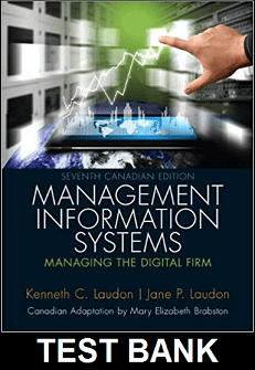 Management Information Systems Managing the Digital Firm Canadian 7th Edition Laudon