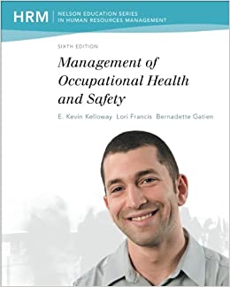 Management of Occupational Health and Safety