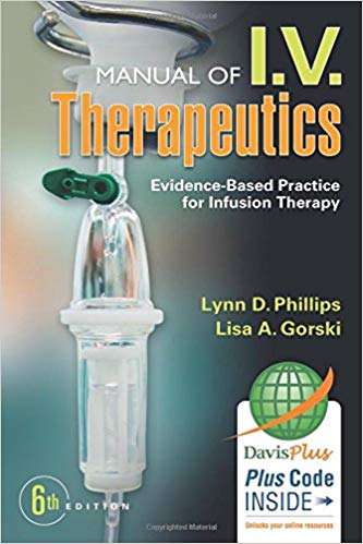 Manual of I V Therapeutics 6th Edition By Gorski Test Bank