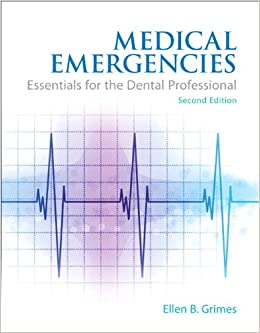 Medical Emergencies Essentials for the Dental Professional