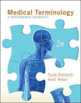 Medical Terminology A Programmed Approach 2Nd Edition By by Paula Bostwick Test Bank