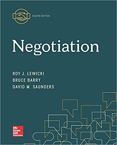 Negotiation 8th Edition By Roy Lewicki Test Bank