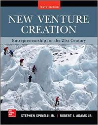 New Venture Creation Entrepreneurship for the 21st Century 10th Edition Spinelli