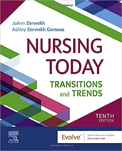 Nursing Today 10th Edition by Zerwekh