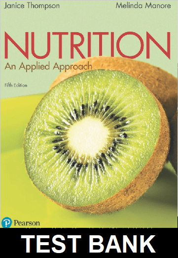 Nutrition An Applied Approach 5th Edition Thompson