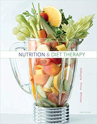 Nutrition and Diet Therapy 9th Edition by Linda Kelley DeBruyne Test Bank