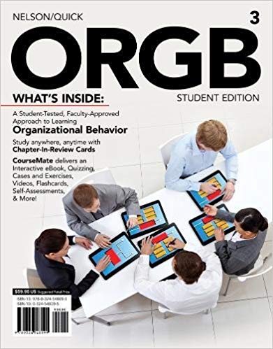 ORGB 3 Student Edition 3rd Edition by Debra L. Nelson Test Bank