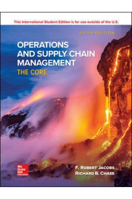 Operations And Supply Chain Management The Core 5Th Edition Test Bank