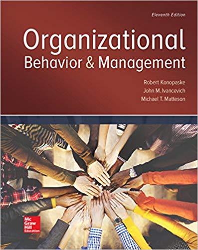 Organizational Behavior And Management 11th Edition By Konopaske Test Bank