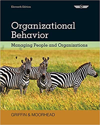 Organizational Behavior Managing People and Organizations 11th Edition Test Bank