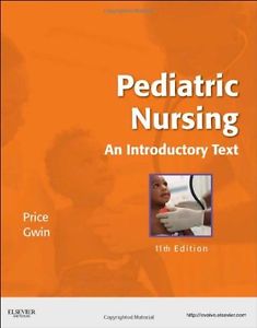 Pediatric Nursing An Introductory Text 11th edition by Debra L. Price Test Bank