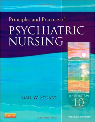 Principles And Practice of Psychiatric Nursing 10th Edition Test Bank