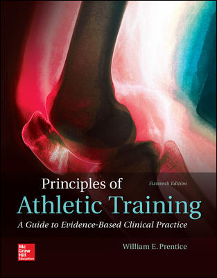 Principles of Athletic Training 16Th Edition By By William Prentice Test Bank