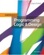 Programming Logic & Design Comprehensive 9th Edition by Joyce Farrell Test Bank