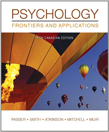 Psychology Frontiers And Applications 5th Canadian Edition By Michael Passer Test Bank