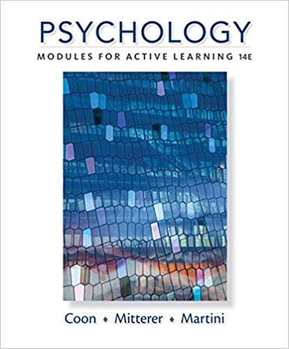 Psychology Modules for Active Learning 14th Edition by Dennis Coon Test Bank