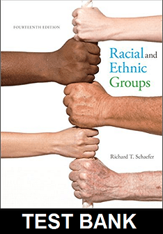 Racial and Ethnic Groups 14th Edition Schaefer