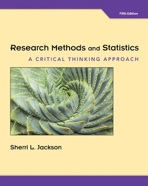 Research Methods and Statistics A Critical Thinking Approach 5th Edition by Sherri L. Jackson Test Bank