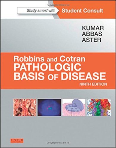 Robbins & Cotran Pathologic Basis of Disease 9th Edition by Vinay Kumar