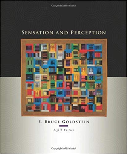 Sensation And Perception 8th Edition by Goldstein Test Bank