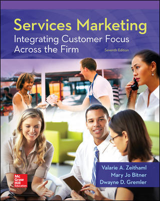 Services Marketing Integrating Customer Focus Across the Firm 7Th Edition Test Bank