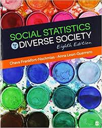 Social Statistics for a Diverse Society 8th Edition Frankfort Nachmias