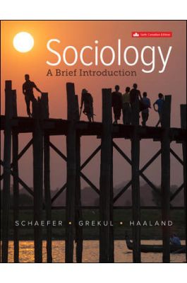 Sociology A Brief Introduction 6th Canadian Edition By Richard T. Schaefer Test Bank