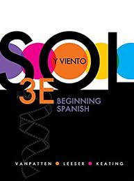 Sol y viento Beginning Spanish 3rd Edition by Bill VanPatten Test Bank