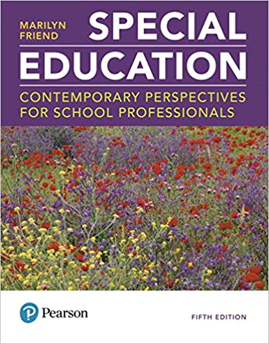 Special Education Contemporary Perspectives for School Professionals 5th Edition Marilyn Friend Test Bank