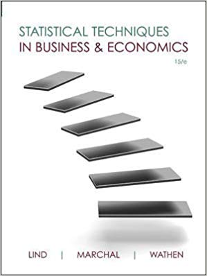 Statistical Techniques in Business And Economics 15th Edition By Lind Test Bank