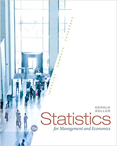 Statistics for Management And Economics 10th Edition By Gerald Keller Test Bank