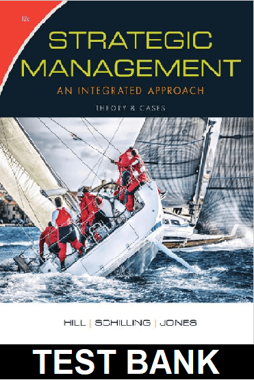 Strategic Management Theory and Cases An Integrated Approach 12th Edition Hill