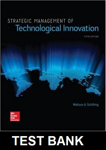 Strategic Management of Technological Innovation 5th Edition Schilling