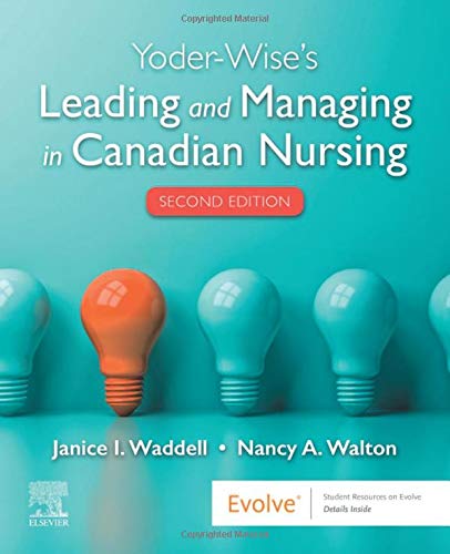 Test Bank Leading and Managing in Canadian Nursing 2nd Edition by Yoder Wise