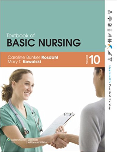 Test Bank Textbook of Basic Nursing 10 Edition by Caroline Bunker Rosdahl