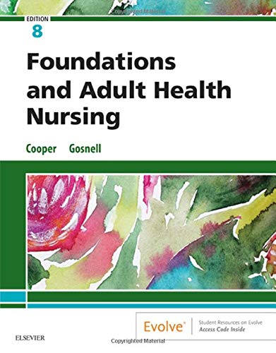 Test Bank for Foundations and Adult Health Nursing 8th Edition by Cooper