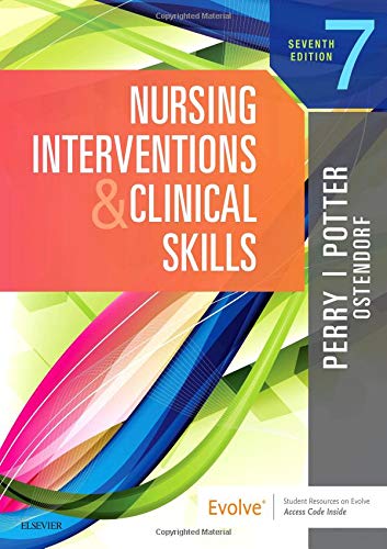 Test Bank for Nursing Interventions and Clinical Skills 7th Edition by Potter