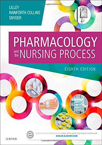 Test Bank for Pharmacology and the Nursing Process 8th Edition by Lilley