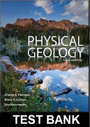 Test Bank for Physical Geology 14th Edition Plummer