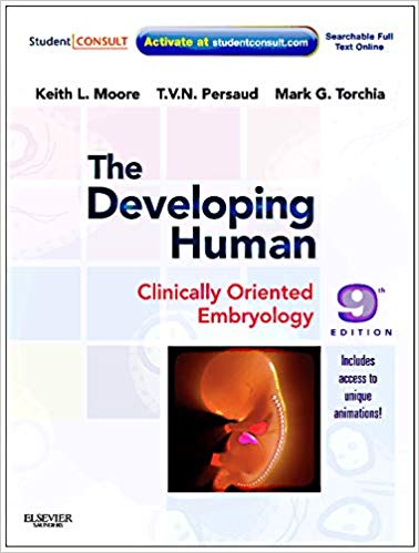 The Developing Human Clinically Oriented Embryology 9th Edition By Keith L. Moore Test Bank