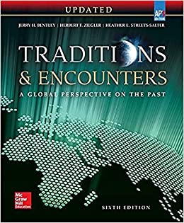 Traditions & Encounters A Global Perspective on the Past