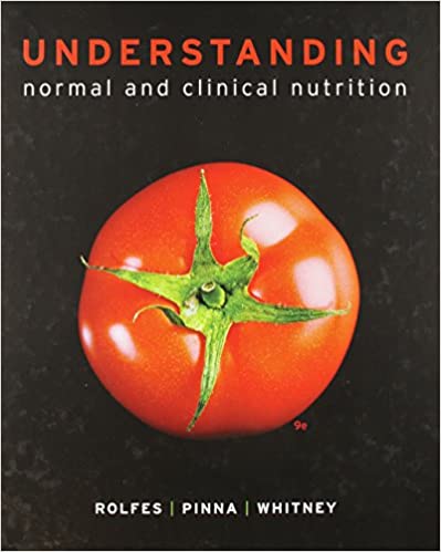 Understanding Normal and Clinical Nutrition